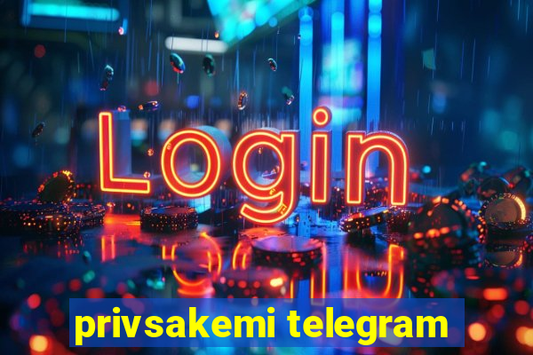 privsakemi telegram